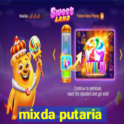 mixda putaria